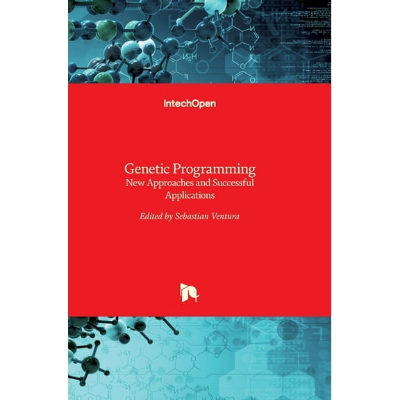 Genetic Programming: New Approaches and Successful Applications (Hardcover)