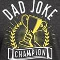 thumbnail image 3 of CafePress - Dad Joke Champion Dark T Shirt - Men's Classic Graphic Cotton T-Shirt, 3 of 4