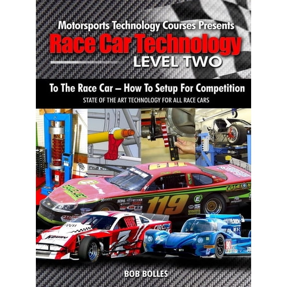 Race Car Technology - Level Two (Paperback)
