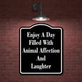 thumbnail image 2 of Enjoy A Day With Animal Affection And Laughter BLACK Aluminum Composite Sign - 8.5"x10", 2 of 8
