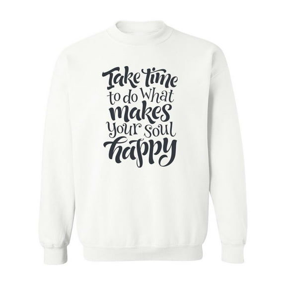 It Takes Time Sweatshirt Men -Image by Shutterstock, Male 4X-Large