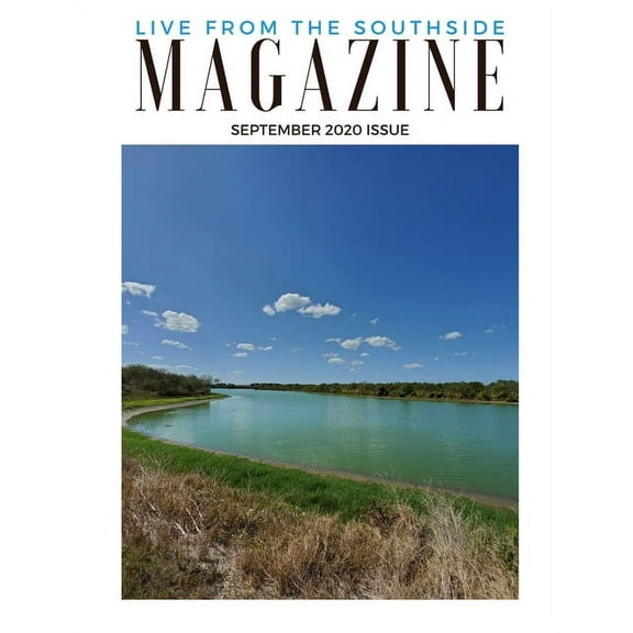 Live from the Southside Magazine: Live from the Southside Magazine: Local Texas Magazine on San Antonio's Southside and Surrounding Areas (Series #2) (Paperback)