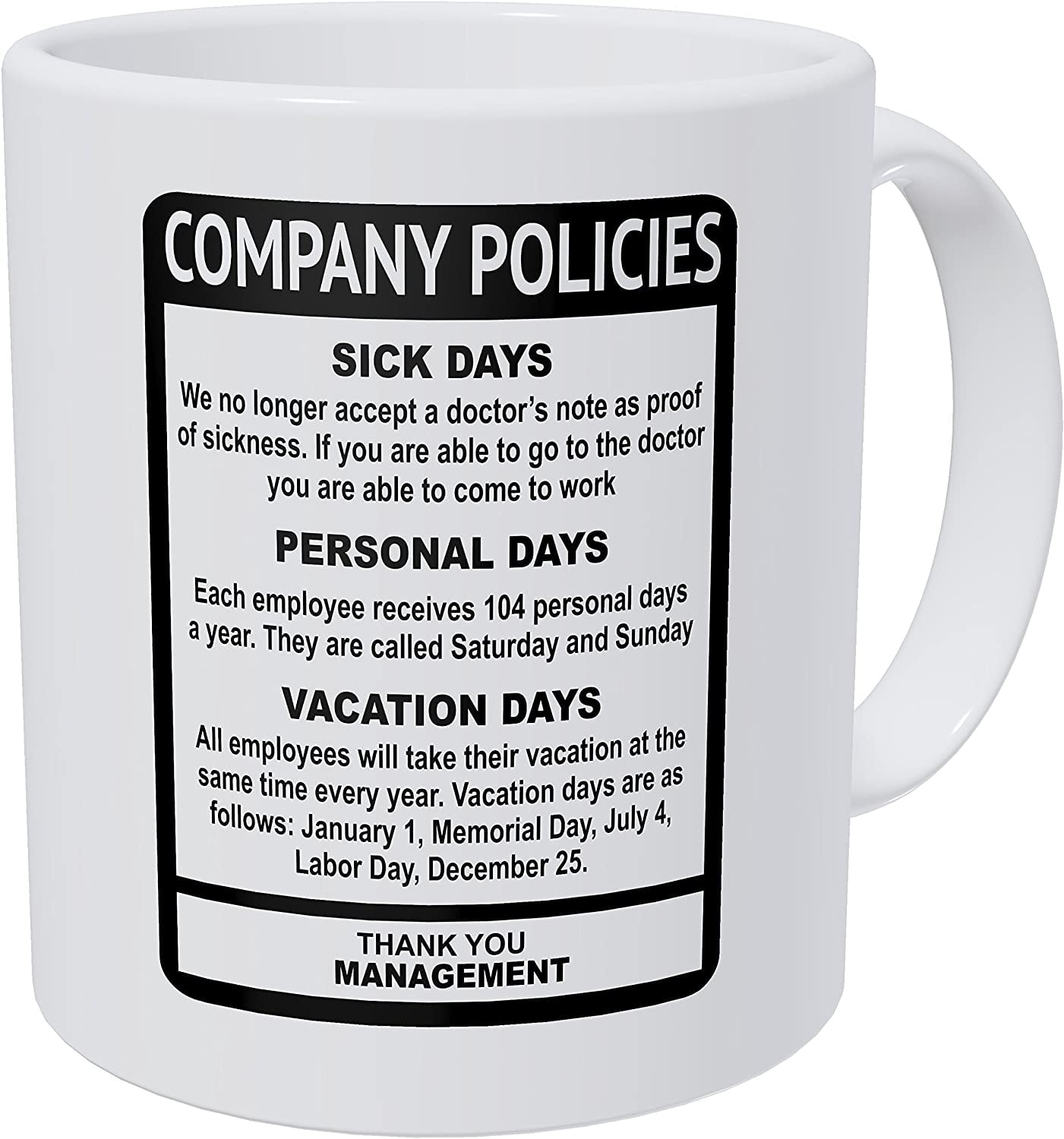 Company Policies Boss Employee Work Office 11 Ounces Funny Coffee Mug -  