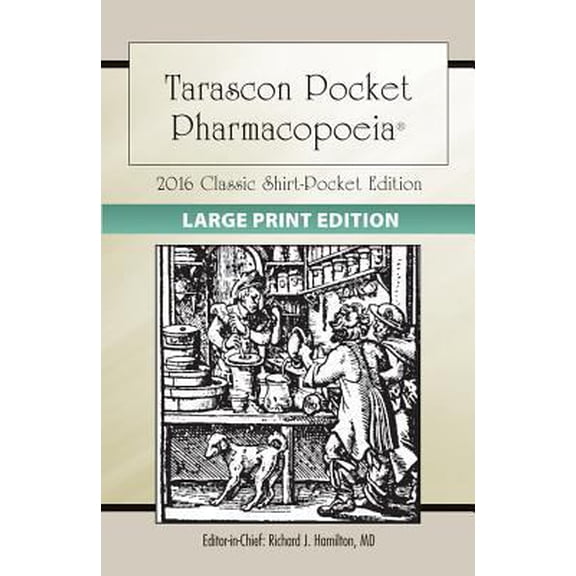 Pre-Owned Large Print: Tarascon Pocket Pharmacopoeia 2016 Classic Shirt-Pocket Edition: . (Paperback) 1284110451 9781284110456