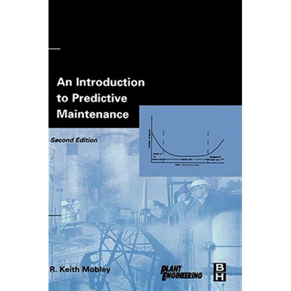 Pre-Owned An Introduction to Predictive Maintenance (Plant Engineering) Hardcover