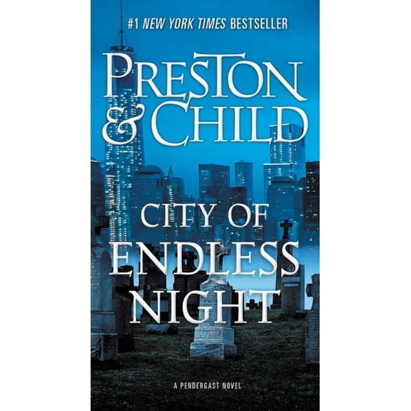 Agent Pendergast City of Endless Night, Book 17, (Paperback)