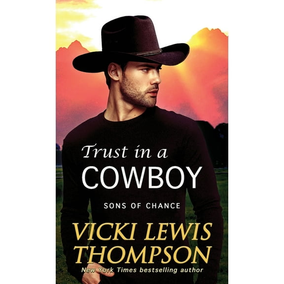 Sons of Chance Trust in a Cowboy, Book 9, (Paperback)