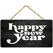 Wooden Hanging Sign Happy New Year Wall Plaque Wood Signs Home Porch Decor 12 X 6 Inches