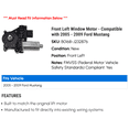 thumbnail image 2 of Front Left Window Motor - Compatible with 2005 - 2009 Ford Mustang 2006 2007 2008, 2 of 2