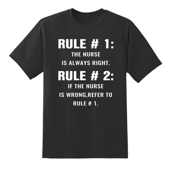 Funny T Shirt Room Rules Nurse is Always Right Men' T Shirt Black