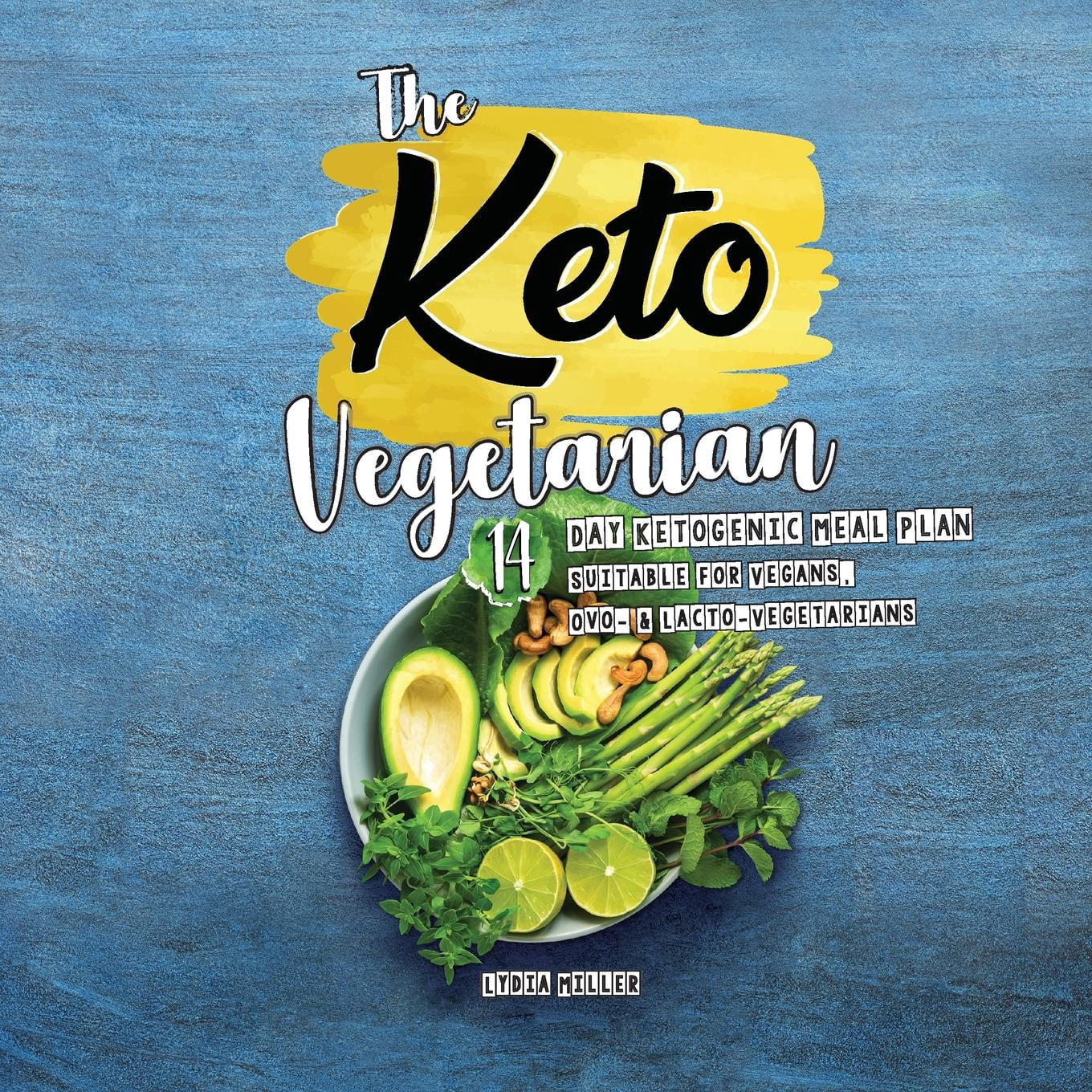 PlantBased Weight Loss Cookbook The Keto Vegetarian 14