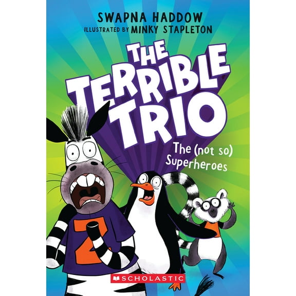 The (Not So) Superheroes (the Terrible Trio #1), (Paperback)