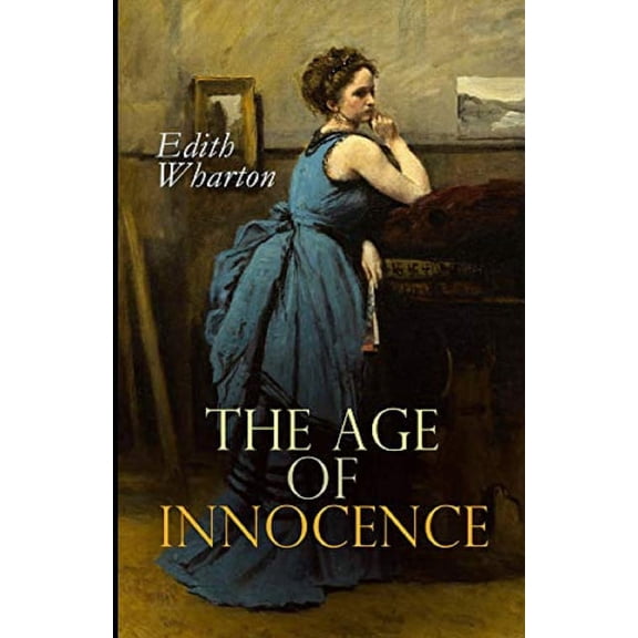 The Age of Innocence Illustrated (Paperback)