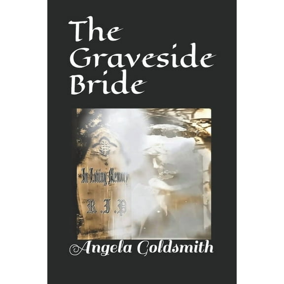 The Graveside Bride (Paperback)