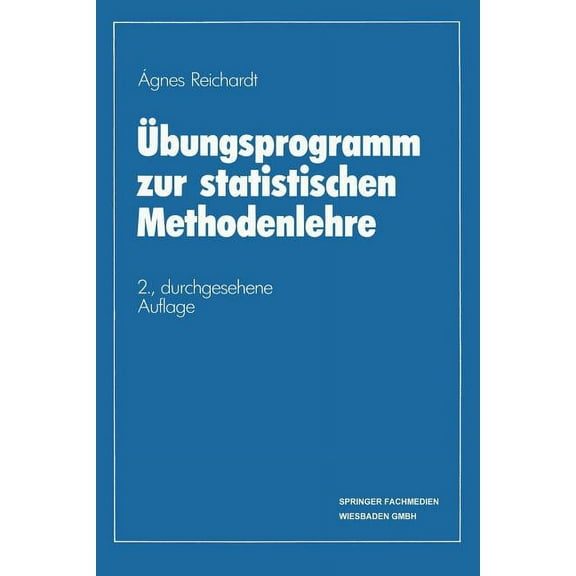 Basiswissen Statistik Für Wirtschaftswis Übungsprogramm Zur Statistischen Methodenlehre, (Paperback)