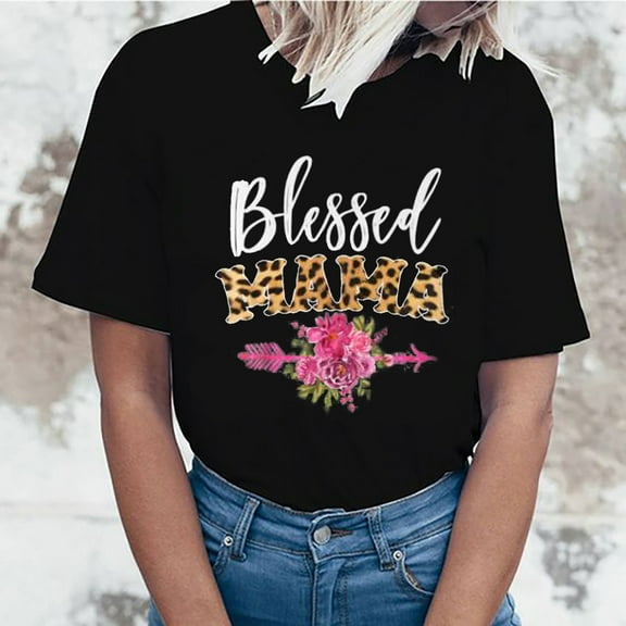 EQWLJWE Blessed Mama Shirt Women Letter Print Mom Life T-Shirt Short Sleeve Summer Mommy Tee Tops