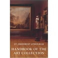 thumbnail image 1 of Pre-Owned The St. Johnsbury Athenaeum: Handbook of the Art Collection (Paperback) 1584655658 9781584655657, 1 of 1