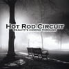 Hot Rod Circuit: Jay Russell (vocals, Hammond b-3 organ, bass instrument); Casey Prestwood (pedal steel guitar, Moog synthesizer); Dan Duggins (drums). Recording information: Head Gear, Brooklyn, NY; Mission Sound Studios, Brooklyn, New York.