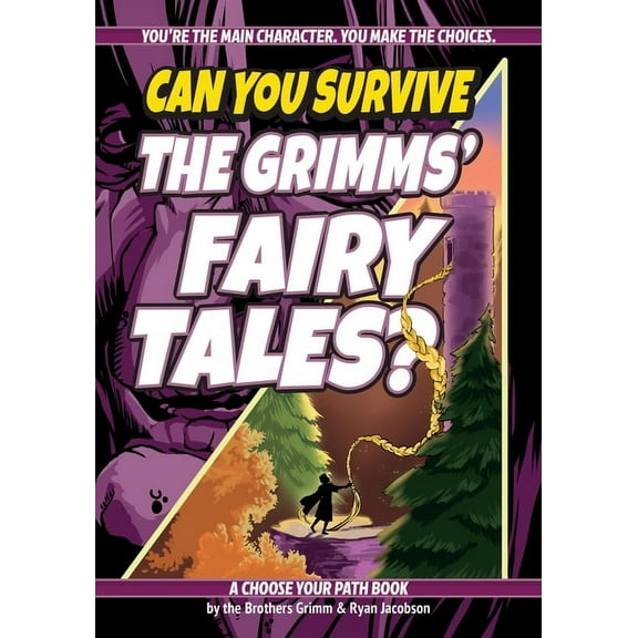 Interactive Classic Literature Can You Survive the Grimms' Fairy Tales?: A Choose Your Path Book, (Paperback)
