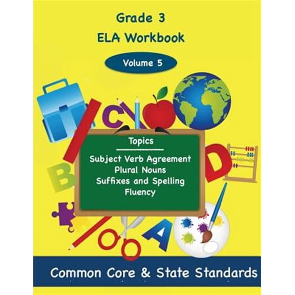 Pre-Owned Third Grade ELA Volume 5: Subject Verb Agreement, Plural Nouns, Suffixes and Spelling, Fluency (Paperback) by Todd DeLuca