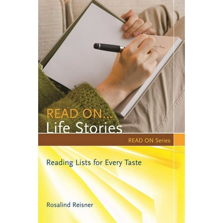 UPC: 9781591587668 | Read on: Read On… Life Stories: Reading Lists for Every Taste (Paperback)
