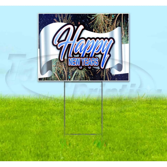 Happy New Years Ribbon (18" x 24") Yard Sign, Includes Metal Step Stake