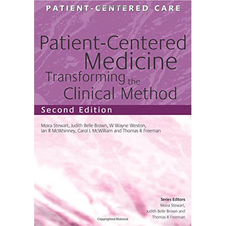 Patient-Centred Medicine : Transforming the Clinical Method, Used [Paperback]