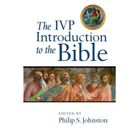 Pre-Owned The IVP Introduction to the Bible (Hardcover) 0830828281 9780830828289