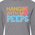thumbnail image 4 of Inktastic Hanging with My Peeps Long Sleeve T-Shirt, 4 of 5