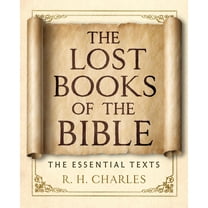 The Lost Books of the Bible: The Essential Texts, (Paperback)