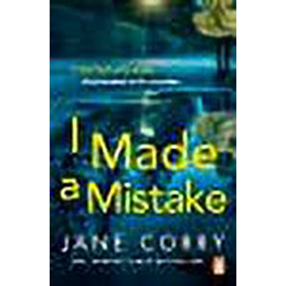 I Made a Mistake Jane Corry (Paperback)