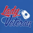 thumbnail image 3 of Lady Veteran T-Shirt Veteran's Day USA Military Honor Proud Army Mom Air Force Wife American Patriotic Women's Tee, 3 of 7