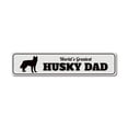 thumbnail image 2 of Husky Dad Novelty Sign, Metal Wall Decor - 4x18 inches, 2 of 4