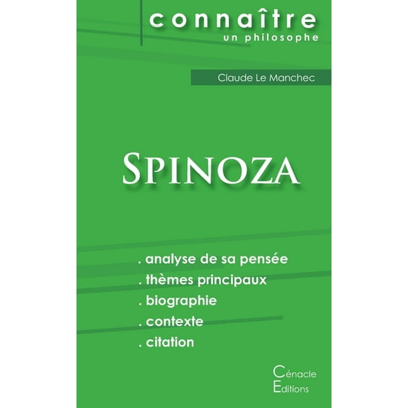 Comprendre Spinoza (analyse complète de sa pensée) (Paperback)