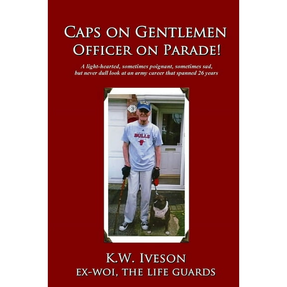 Caps on Gentlemen: Officer on Parade!, (Paperback)