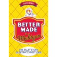 thumbnail image 1 of Better Made in Michigan, Karen Dybis Paperback, 1 of 1