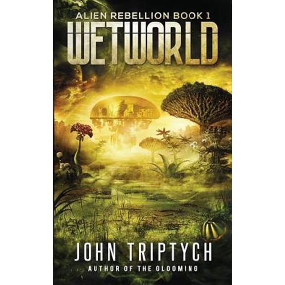 Pre-Owned Wetworld (Paperback) by John Triptych
