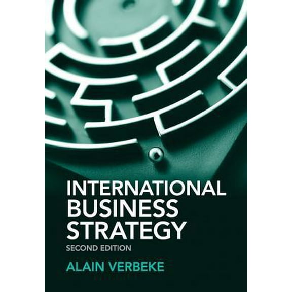 Pre-Owned International Business Strategy (Paperback) 1107683092 9781107683099