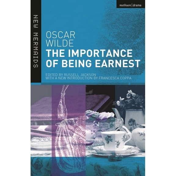New Mermaids The Importance of Being Earnest, (Paperback)