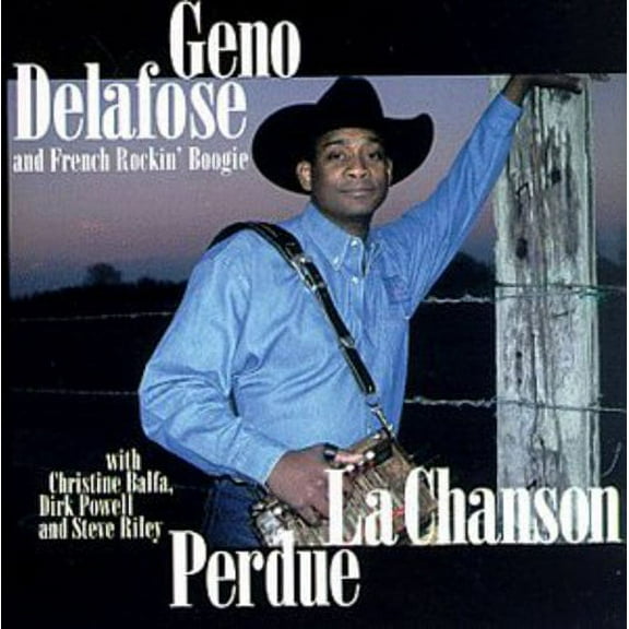 Geno Delafose - Chanson Perdue - Folk Music - CD