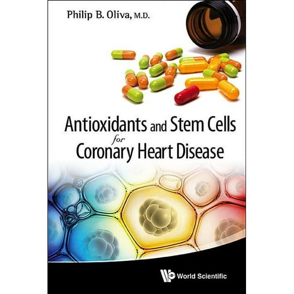 Antioxidants & Stem Cells for Coronary.., (Hardcover)