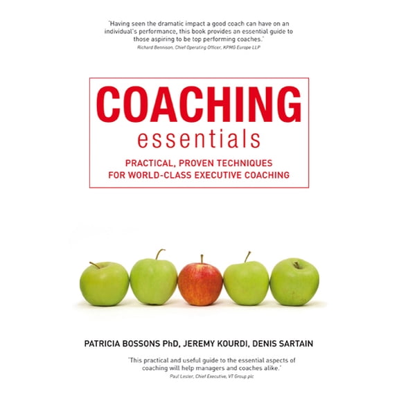 Coaching Essentials: Practical, Proven Techniques for World-Class Executive Coaching, (Paperback)