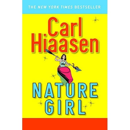 Nature Girl (Best Carl Hiaasen Novels)
