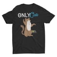 thumbnail image 2 of Funny Cat Only Cats Adult Fans Meme Shirt, 2 of 4