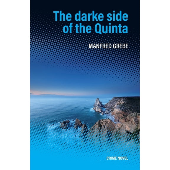 The dark side of the Quinta, (Paperback)