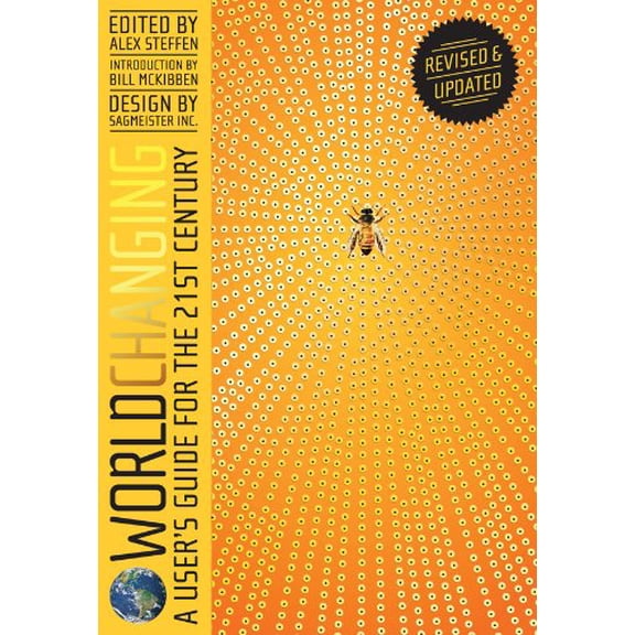 Pre-Owned Worldchanging: A User's Guide for the 21st Century (Paperback) 0810997460 9780810997462
