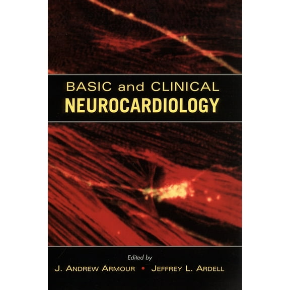 Basic and Clinical Neurocardiology, (Hardcover)