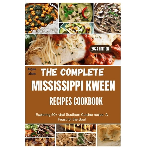 The complete Mississippi Kween recipes Cookbook, (Paperback)