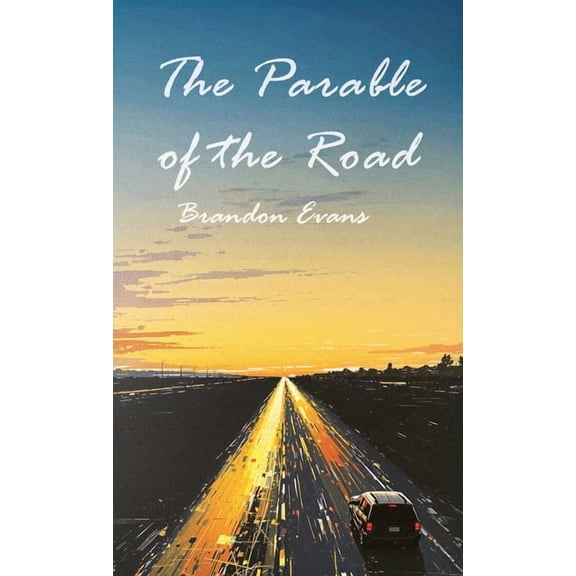The Parable of the Road, (Hardcover)