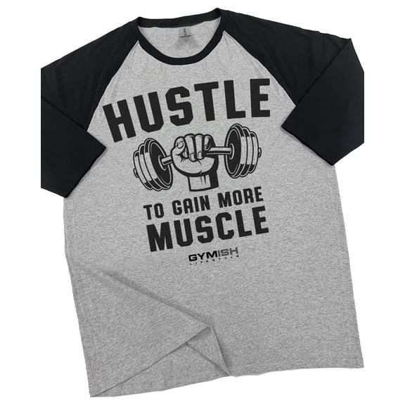 GYMISH RAGLAN Hustle Workout Gym T-Shirt – Funny Gym Shirt for Men, Men's Workout Tee, Athletic Fitness & Bodybuilding Apparel